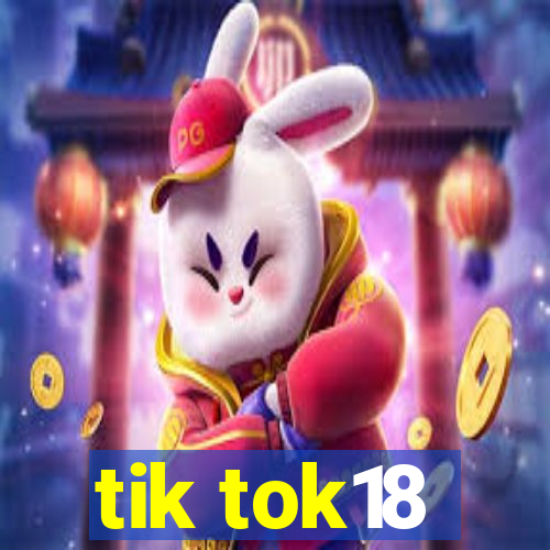 tik tok18